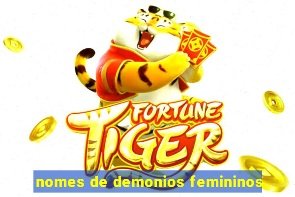 nomes de demonios femininos